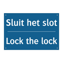 Sluit het slot - Lock the lock & Sluit het slot - Lock the lock & Sluit het slot - Lock the lock