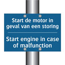 Start de motor in geval van een /.../ - Start engine in case of malfunction /.../