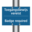 Toegangsbewijs vereist - Badge required & Toegangsbewijs vereist - Badge required