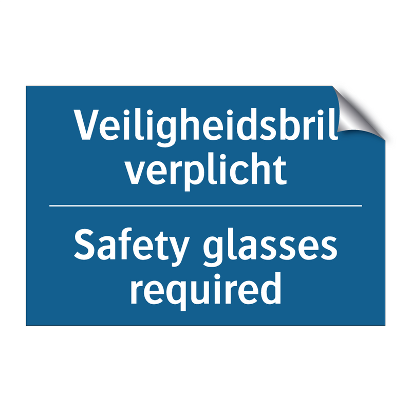 Veiligheidsbril verplicht - Safety glasses required