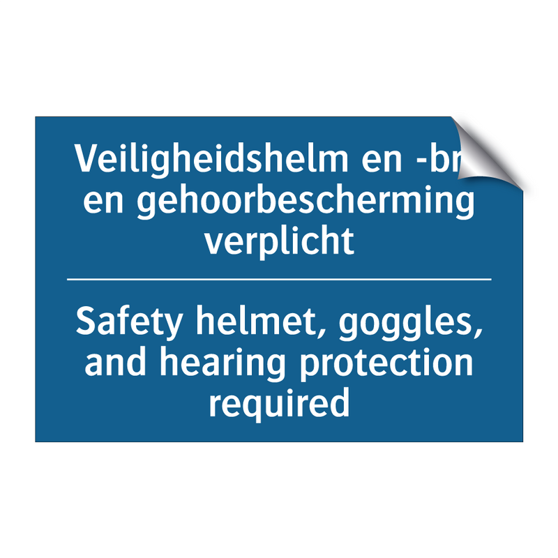 Veiligheidshelm en -bril en gehoorbescherming /.../ - Safety helmet, goggles, and hearing /.../