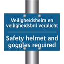 Veiligheidshelm en veiligheidsbril /.../ - Safety helmet and goggles required /.../