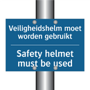 Veiligheidshelm moet worden gebruikt /.../ - Safety helmet must be used