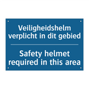 Veiligheidshelm verplicht in dit /.../ - Safety helmet required in this /.../