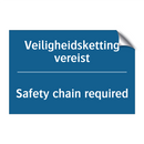 Veiligheidsketting vereist - Safety chain required