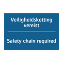 Veiligheidsketting vereist - Safety chain required