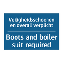 Veiligheidsschoenen en overall /.../ - Boots and boiler suit required
