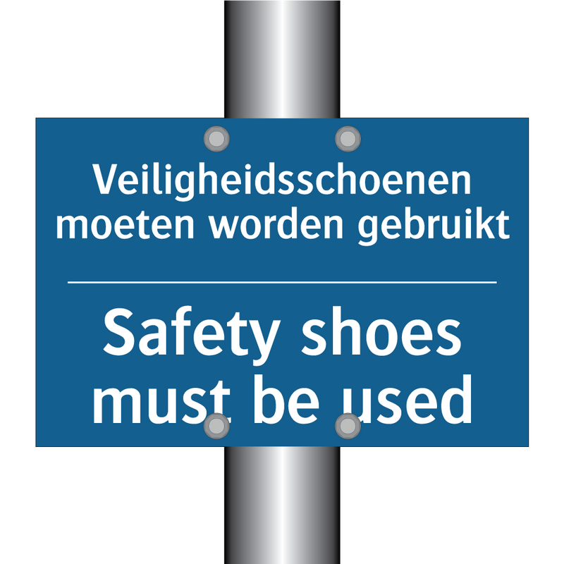 Veiligheidsschoenen moeten worden /.../ - Safety shoes must be used