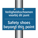 Veiligheidsschoenen voorbij dit /.../ - Safety shoes beyond this point