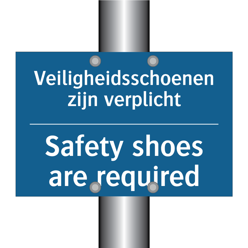 Veiligheidsschoenen zijn verplicht /.../ - Safety shoes are required