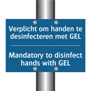 Verplicht om handen te desinfecteren /.../ - Mandatory to disinfect hands with /.../