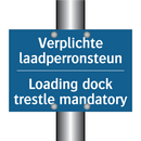 Verplichte laadperronsteun - Loading dock trestle mandatory