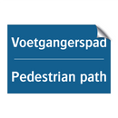 Voetgangerspad - Pedestrian path & Voetgangerspad - Pedestrian path