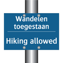 Wandelen toegestaan - Hiking allowed & Wandelen toegestaan - Hiking allowed