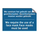 We vereisen het gebruik van een /.../ - We require the use of a face mask /.../