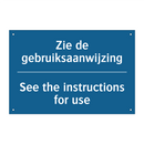Zie de gebruiksaanwijzing - See the instructions for use