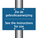 Zie de gebruiksaanwijzing - See the instructions for use