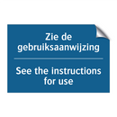 Zie de gebruiksaanwijzing - See the instructions for use