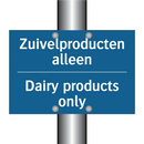 Zuivelproducten alleen - Dairy products only & Zuivelproducten alleen - Dairy products only