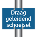 Draag geleidend schoeisel & Draag geleidend schoeisel & Draag geleidend schoeisel