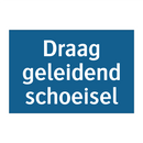 Draag geleidend schoeisel & Draag geleidend schoeisel & Draag geleidend schoeisel