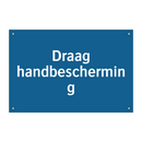 Draag handbescherming & Draag handbescherming & Draag handbescherming & Draag handbescherming
