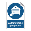 Automatische garagedeur & Automatische garagedeur & Automatische garagedeur