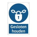 Gesloten houden & Gesloten houden & Gesloten houden & Gesloten houden & Gesloten houden