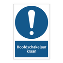 Hoofdschakelaar kraan & Hoofdschakelaar kraan & Hoofdschakelaar kraan & Hoofdschakelaar kraan