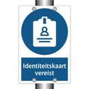 Identiteitskaart vereist & Identiteitskaart vereist & Identiteitskaart vereist