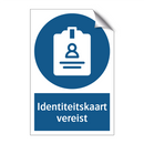 Identiteitskaart vereist & Identiteitskaart vereist & Identiteitskaart vereist