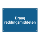 Draag reddingsmiddelen & Draag reddingsmiddelen & Draag reddingsmiddelen & Draag reddingsmiddelen