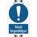 Sluit branddeur & Sluit branddeur & Sluit branddeur & Sluit branddeur & Sluit branddeur