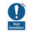 Sluit branddeur & Sluit branddeur & Sluit branddeur & Sluit branddeur