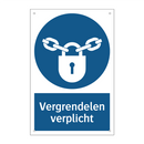 Vergrendelen verplicht & Vergrendelen verplicht & Vergrendelen verplicht & Vergrendelen verplicht
