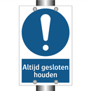 Altijd gesloten houden & Altijd gesloten houden & Altijd gesloten houden & Altijd gesloten houden