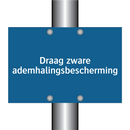 Draag zware ademhalingsbescherming & Draag zware ademhalingsbescherming