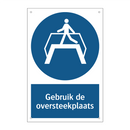 Gebruik de oversteekplaats & Gebruik de oversteekplaats & Gebruik de oversteekplaats