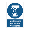 Hondenpoep opruimen verplicht! & Hondenpoep opruimen verplicht! & Hondenpoep opruimen verplicht!