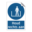 Houd rechts aan & Houd rechts aan & Houd rechts aan & Houd rechts aan