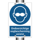 Ondoorzichtige oogbescherming vereist & Ondoorzichtige oogbescherming vereist