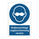 Ondoorzichtige oogbescherming vereist & Ondoorzichtige oogbescherming vereist