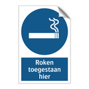 Roken toegestaan ​​hier & Roken toegestaan ​​hier & Roken toegestaan ​​hier