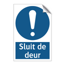 Sluit de deur & Sluit de deur & Sluit de deur & Sluit de deur