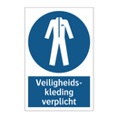 Veiligheids- kleding verplicht & Veiligheids- kleding verplicht & Veiligheids- kleding verplicht