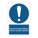 Beschermingsmiddelen moeten worden gebruikt & Beschermingsmiddelen moeten worden gebruikt