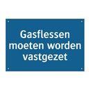 Gasflessen moeten worden vastgezet & Gasflessen moeten worden vastgezet