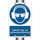 Gebruik oog- en gehoorbescherming & Gebruik oog- en gehoorbescherming