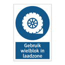 Gebruik wielblok in laadzone & Gebruik wielblok in laadzone & Gebruik wielblok in laadzone