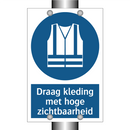 Draag kleding met hoge zichtbaarheid & Draag kleding met hoge zichtbaarheid